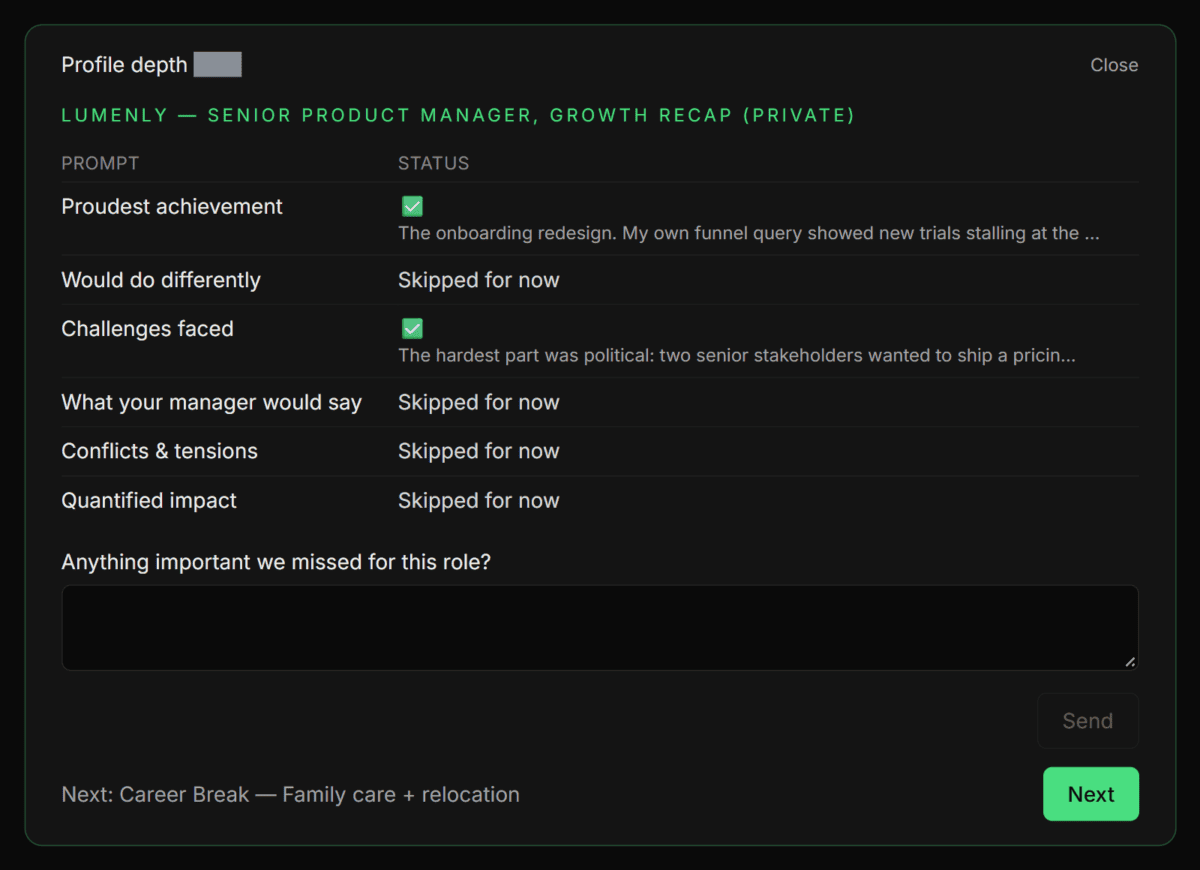 A role recap headed with the role and "recap (private)": a table of prompts with their status, from a tick to "Skipped for now", the question "Anything important we missed for this role?", and a "Next" button.
